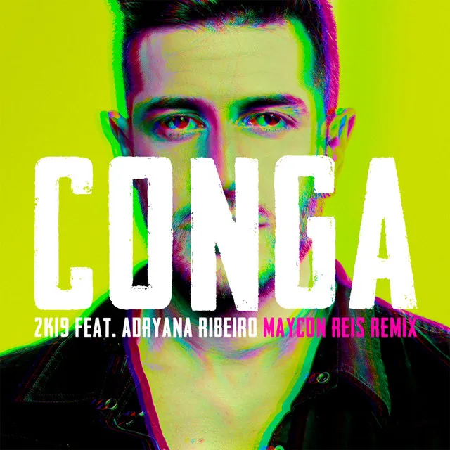 Conga 2K19 - Maycon Reis Remix