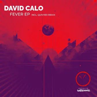 Fever by David Calo