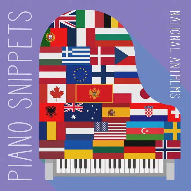 Piano Snippets - National Anthems