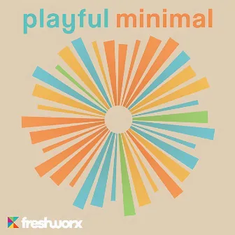 Playful Minimal by Ben Wheeler