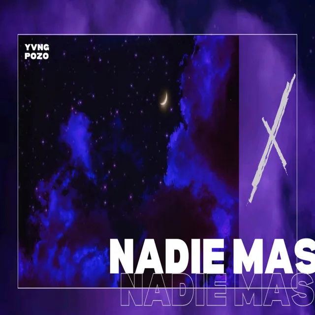 Nadie Mas