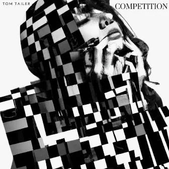 COMPETITION by Tom Tailer