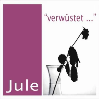 Verwüstet... by Jule