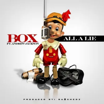 All a Lie by Boxley