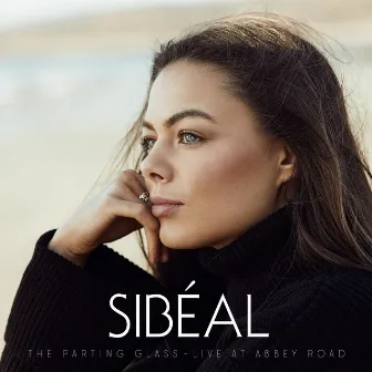 The Parting Glass (Live At Abbey Road Studios) by Sibéal