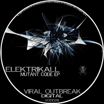 Mutant Code Ep by Elektrikall