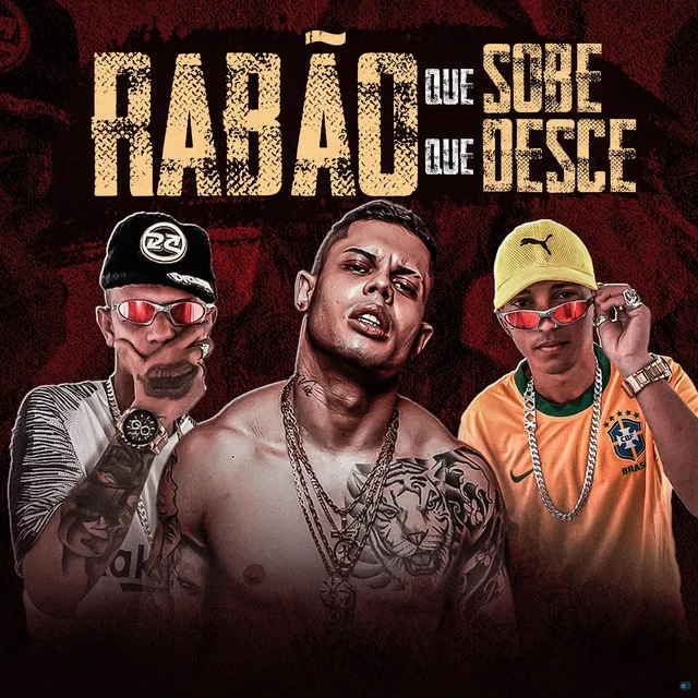 Rabão Que Sobe, Rabão Que Desce (feat. MC Lan)