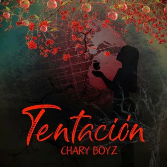 Tentacion by Chary Boyz