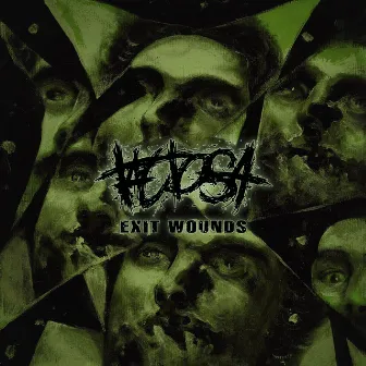 Exit Wounds by Tactosa