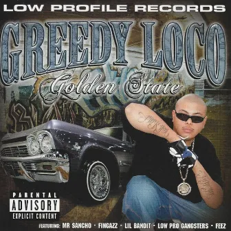 Greedy Loco Golden State by Greedy Loco