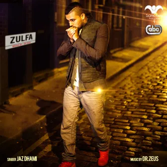 Zulfa by Jaz Dhami