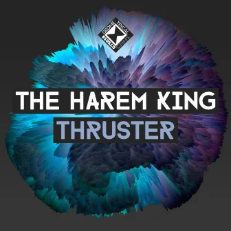 Thruster by The Harem King