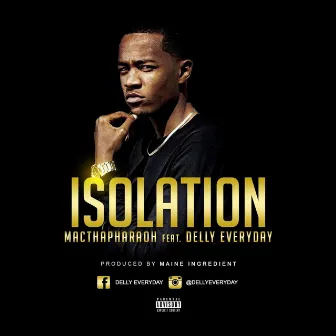 Isolation by Mac tha Pharaoh