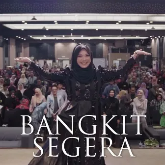 Bangkit Segera by 