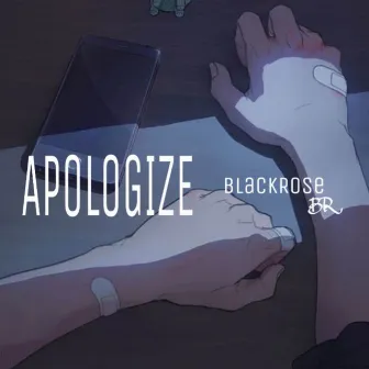 Apologize by Blackrose