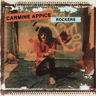 Rockers by Carmine Appice