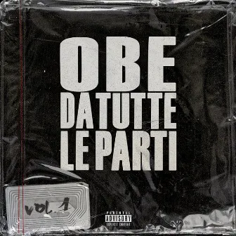 OBE DA TUTTE LE PARTI by Obe Way