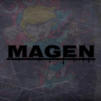 Magen by WXRST