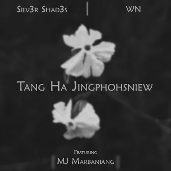 Tang Ha Jingphohsniew by Wn