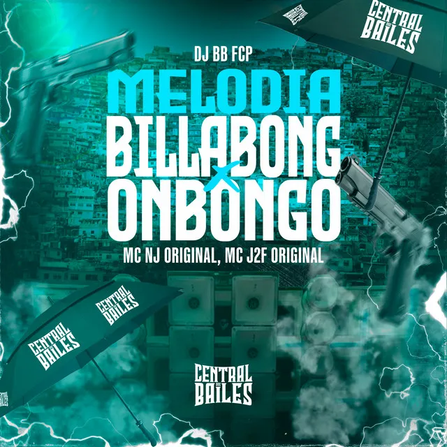 Melodia Billabong X Onbongo