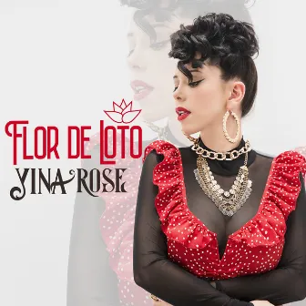 Flor de Loto by Yina Rose