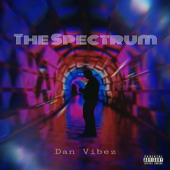 The Spectrum by Dan Vibez