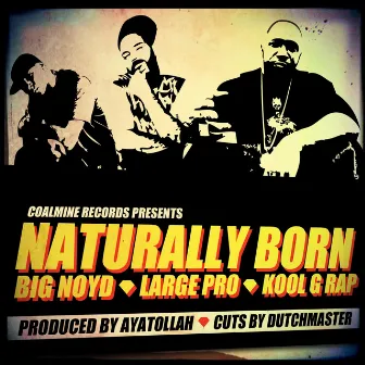 Naturally Born by Kool G Rap