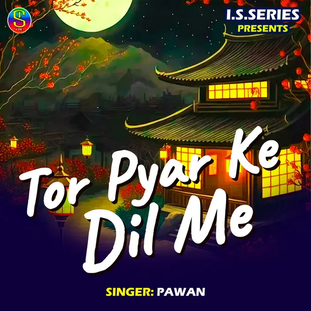 Tor Pyar Ke Dil Me