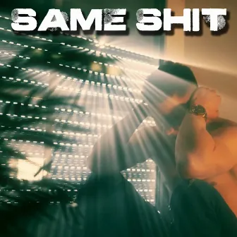 Same Shit by Baex