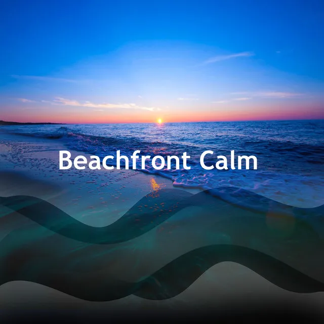 Beachfront Calm