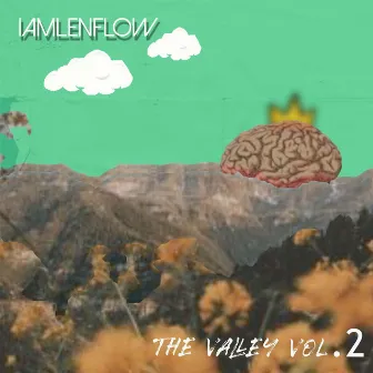 THE VALLEY, Vol. 2 by Iamlenflow