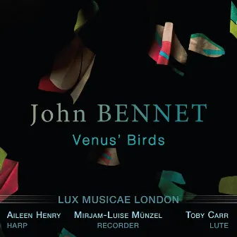 Venus’ Birds by John Bennet