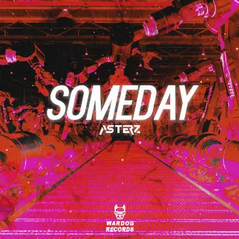 Someday by Asterz