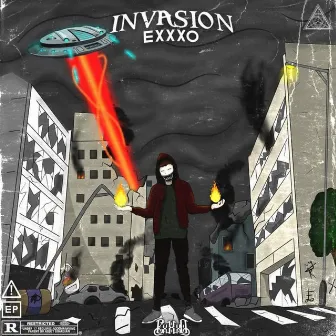 Invasion by EXXXO