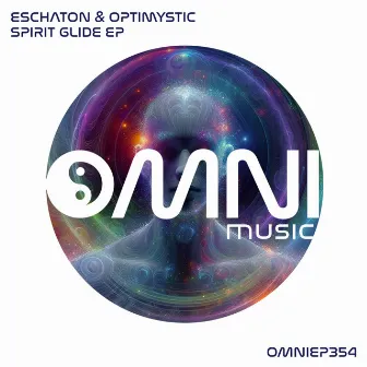 Spirit Glide EP by Optimystic