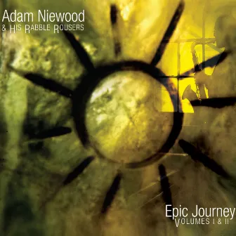 Niewood, Adam: Epic Journey, Vols. 1 and 2 by Adam Niewood