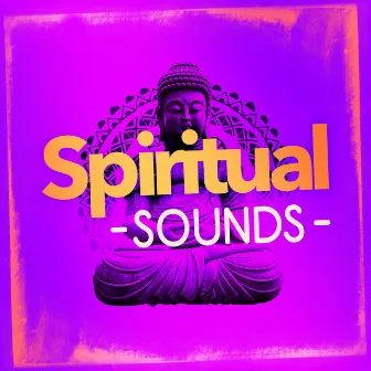 Spiritual Sounds by Musica Ambiental