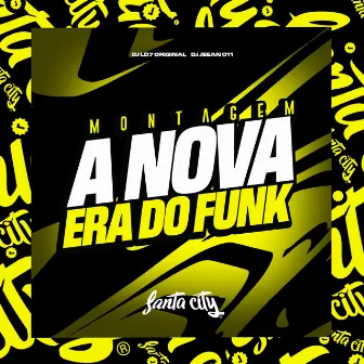 A Nova Era do Funk by DJ LD7 ORIGINAL