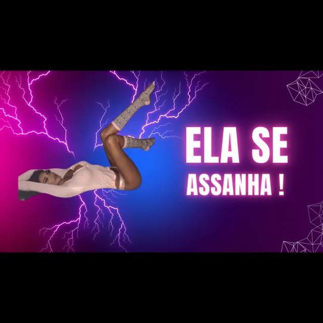 Ela Se Assanha