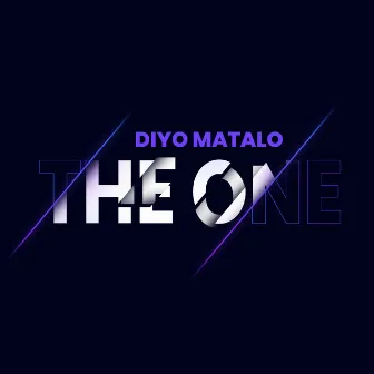 The One by Diyo Matalo