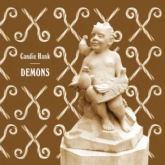 Demons by Candie Hank