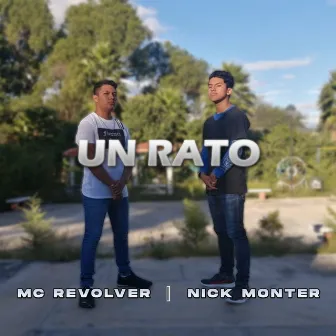 Un Rato by Nick Monter