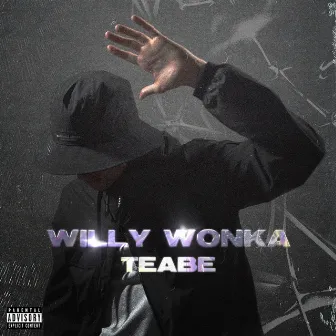 Willy Wonka by Teabe