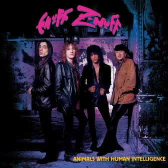 Animals with Human Intelligence by Enuff Z'Nuff