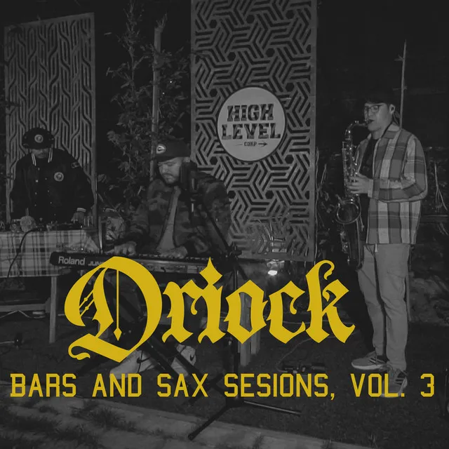 Bars & Sax Sessions, Vol. 3