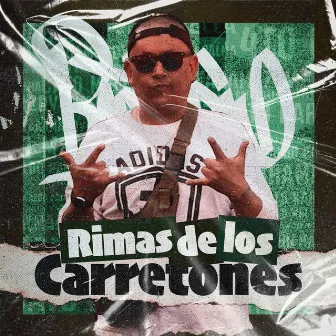 Rimas de los Carretones by Infames Music