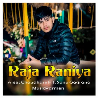 Raja Raniya by Sonu Gagrana