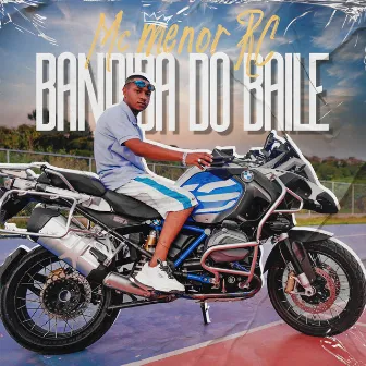 Bandida do Baile by MC Menor RC