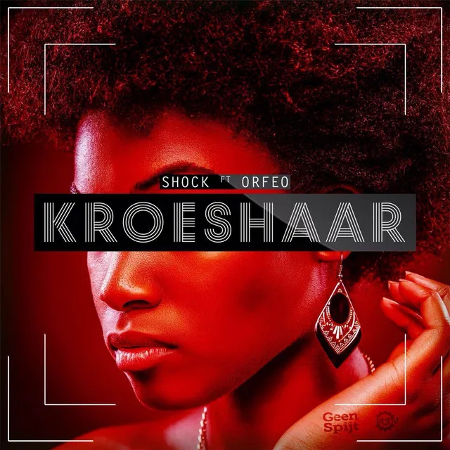 Kroeshaar (feat. Orfeo)