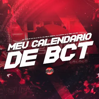 Meu Calendário de Bct by MC ZL